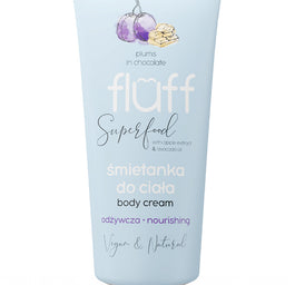 Fluff Body Cream śmietanka do ciała odżywcza Śliwki w Czekoladzie 150ml