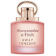 Abercrombie & Fitch Away Tonight Woman woda perfumowana