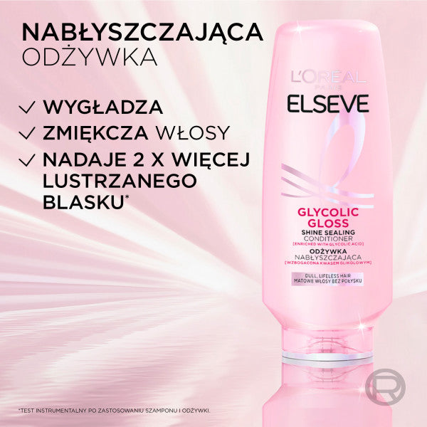 L'Oreal Paris Elseve Glycolic Gloss odżywka nabłyszczająca do włosów matowych 200ml