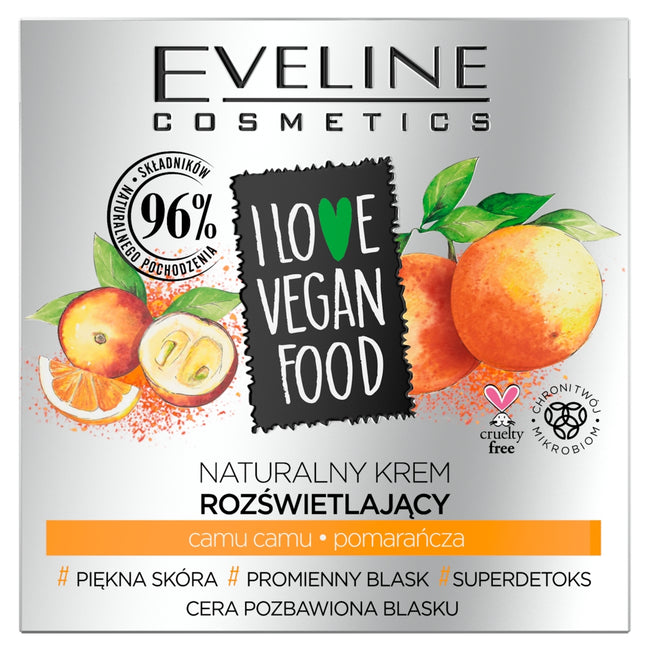 Eveline Cosmetics I Love Vegan Food naturalny krem rozświetlający Camu Camu + Pomarańcza 50ml