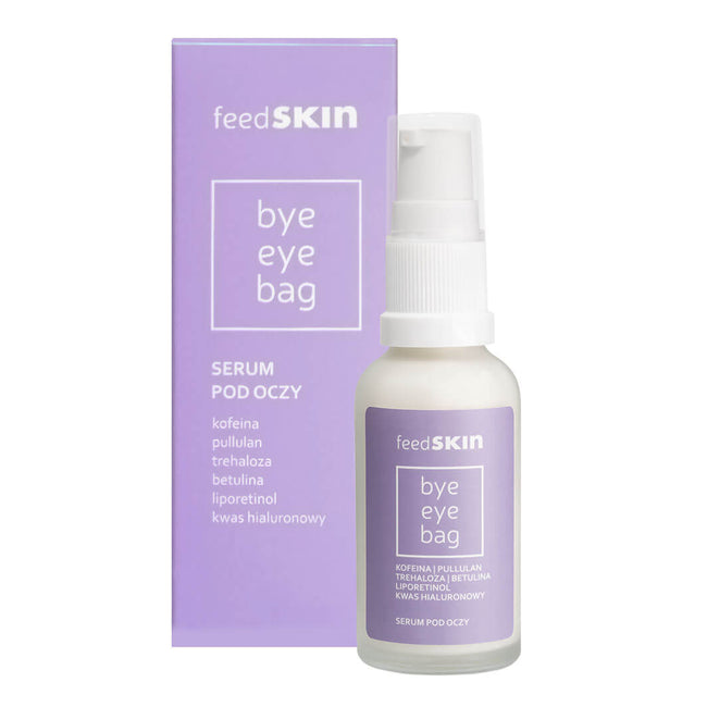 Feedskin Bye Eye Bag serum pod oczy 30ml