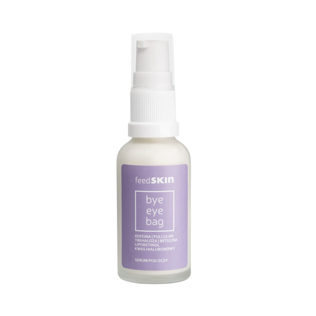 Feedskin Bye Eye Bag serum pod oczy 30ml