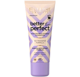 Eveline Cosmetics Better Than Perfect nawilżająco-kryjący podkład 02 Light Vanilla 30ml