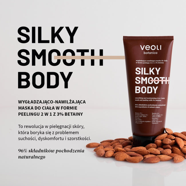 Veoli Botanica Silky Smooth Body wygładzająco-nawilżająca maska do ciała w formie peelingu 180ml